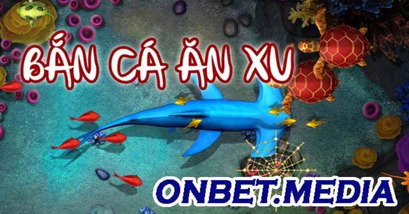 Tải trò chơi bắn cá ăn xu miễn phí là gì Tải trò chơi bắn cá ăn xu miễn phí là gì
