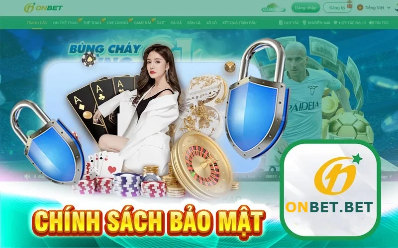 Chính sách Bảo mật tại ON bet
