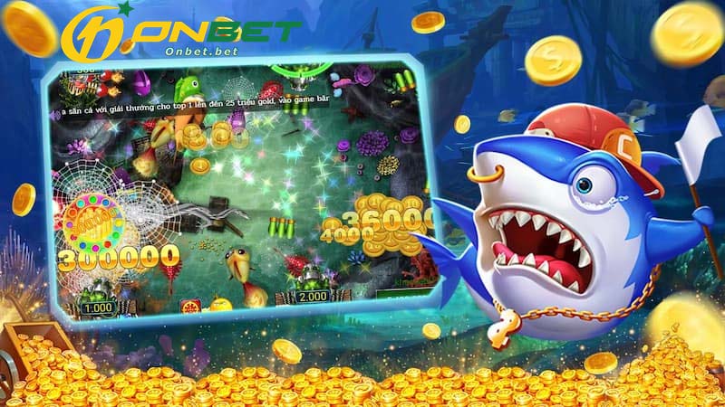 Những điểm nổi bật của game bắn cá ONBET