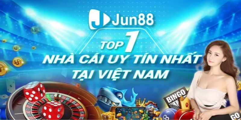 Đôi nét chính về nhà cái Jun88