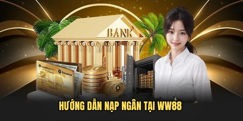 Cách nạp ngân tại C54